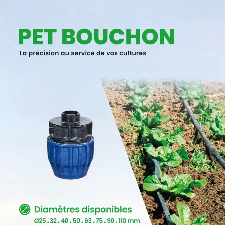 PEHD - Accessoire d'irrigation - Mécanique - PET bouchon