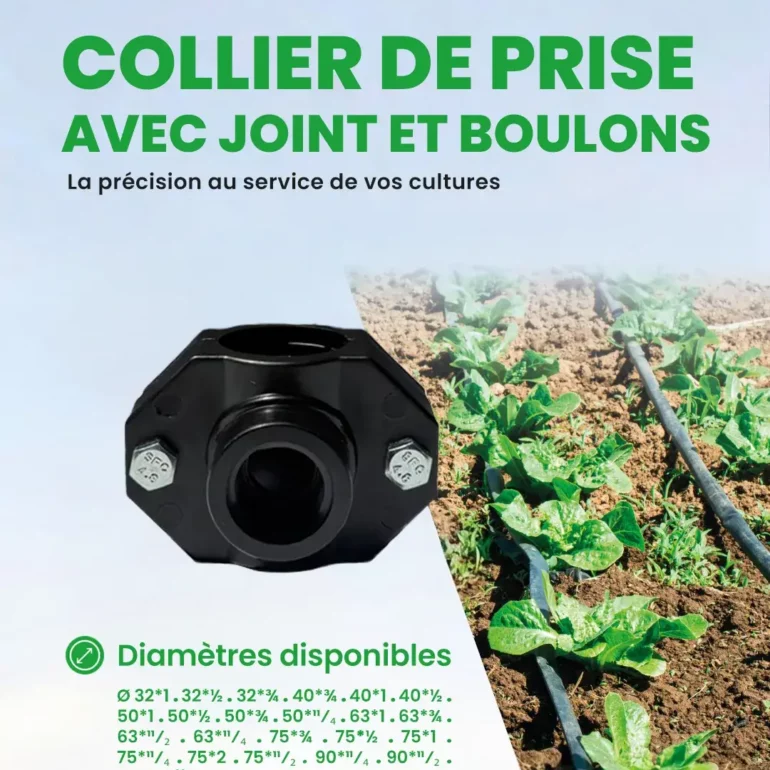 PEHD - Accessoire d'irrigation - Mécanique - Collier de prise avec joint et boulons - Bague en acier galvanise